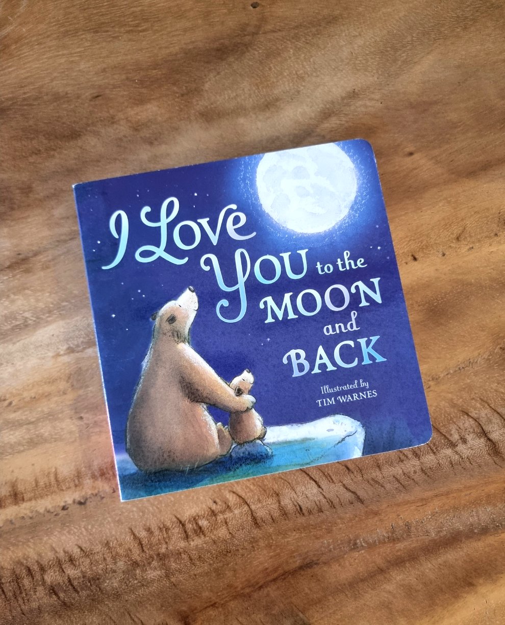 I Love You to the Moon and Back